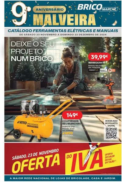 Promoções de Bricolage, Jardim e Construção em Carnaxide | F#17 Ferramentas Elétricas e Manuais 24p Malveira de Bricomarché | 25/11/2024 - 22/12/2024