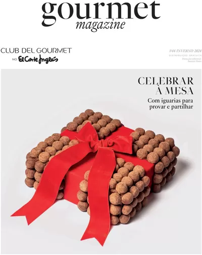 Catálogo El Corte Inglés em Almada | El Corte Inglés - gourmet magazine | 26/11/2024 - 31/12/2024