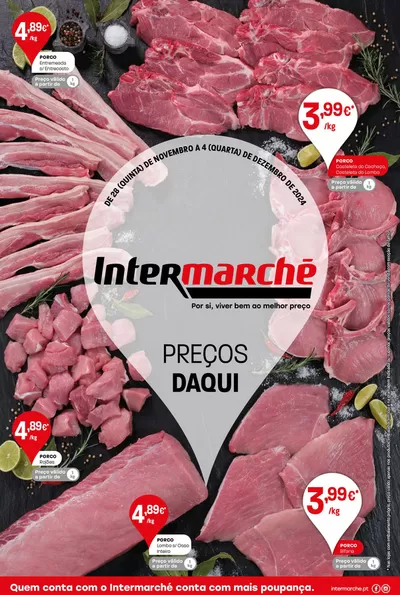 Catálogo Intermarché em Custóias  | PREÇOS DAQUI | 28/11/2024 - 04/12/2024