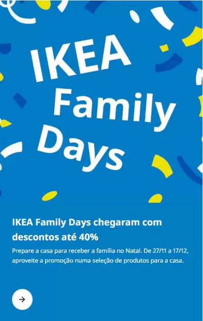 Catálogo IKEA em Braga | Descontos Até 40% | 27/11/2024 - 17/12/2024