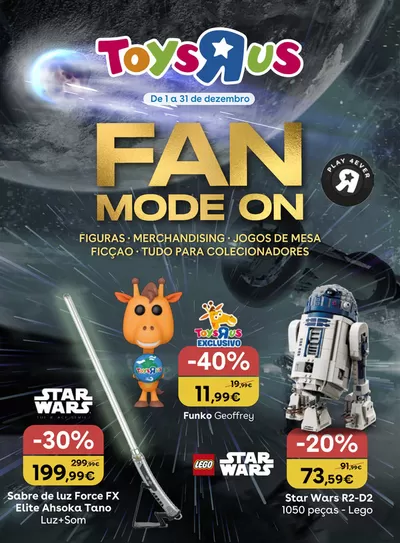 Promoções de Brinquedos e Crianças em Queluz | FAN Mode ON de Toys R Us | 03/12/2024 - 31/12/2024