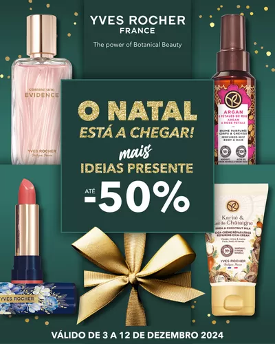 Promoções de Cosmética e Beleza em Tavira | Especial Natal de Yves Rocher | 03/12/2024 - 12/12/2024