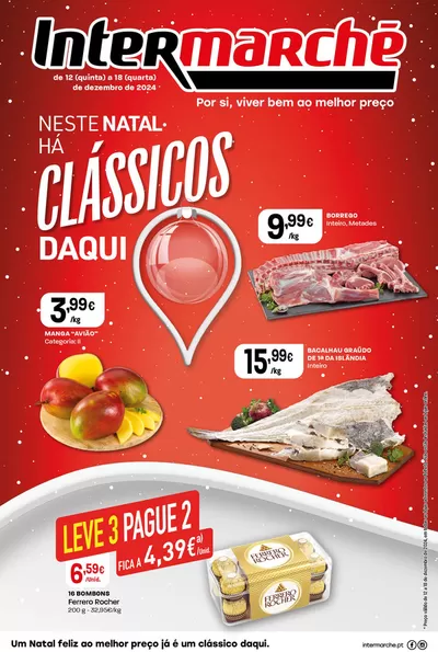 Catálogo Intermarché em Mafra | Neste Natal há clássicos daqui | 12/12/2024 - 18/12/2024