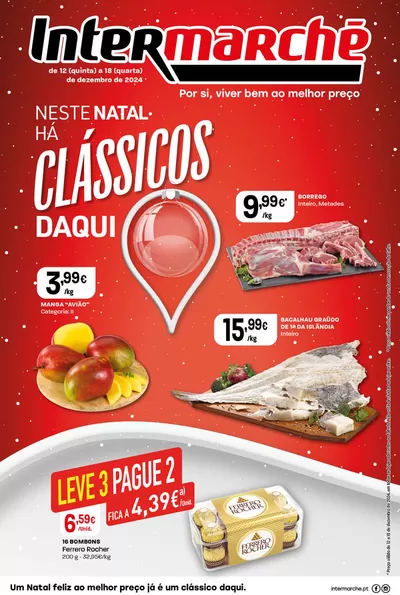 Catálogo Intermarché em Vila Real |  Neste Natal há clássicos daqui | 12/12/2024 - 18/12/2024