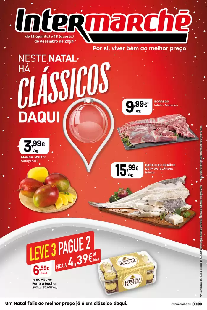 Catálogo Intermarché |  Neste Natal há clássicos daqui | 12/12/2024 - 18/12/2024