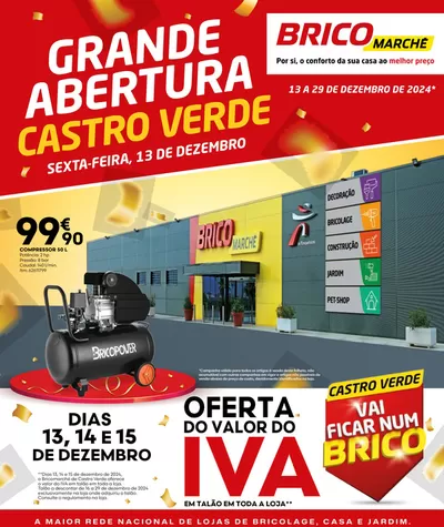 Catálogo Bricomarché | Folheto #Grande Abertura Castro Verde | 13/12/2024 - 29/12/2024