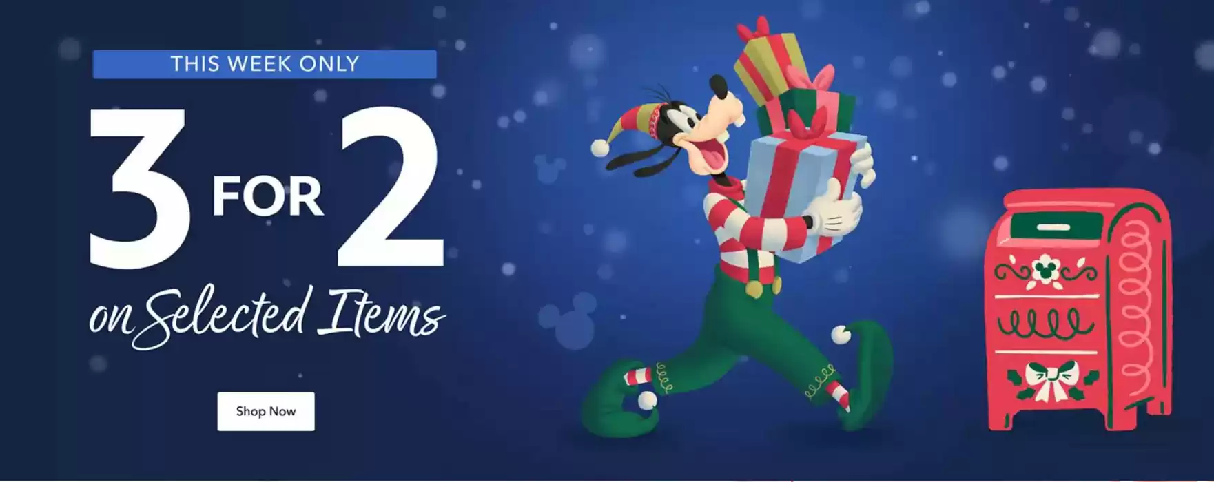 Catálogo Disney Store | 3 for 2 | 13/12/2024 - 15/12/2024