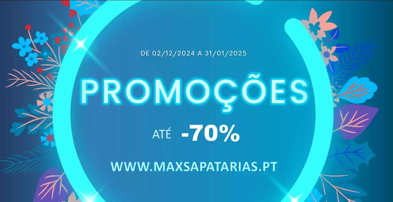 Catálogo Max em Porto | Promoções | 19/12/2024 - 31/01/2025