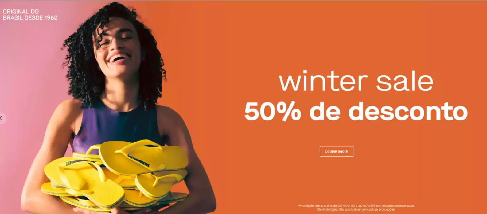 Catálogo Havaianas em Vila Nova de Gaia | 50% De Desconto | 24/12/2024 - 31/01/2025