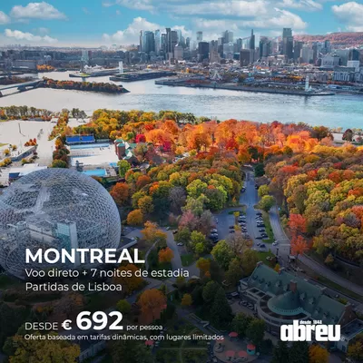 Promoções de Viagens | Montreal de Abreu | 31/12/2024 - 03/02/2025