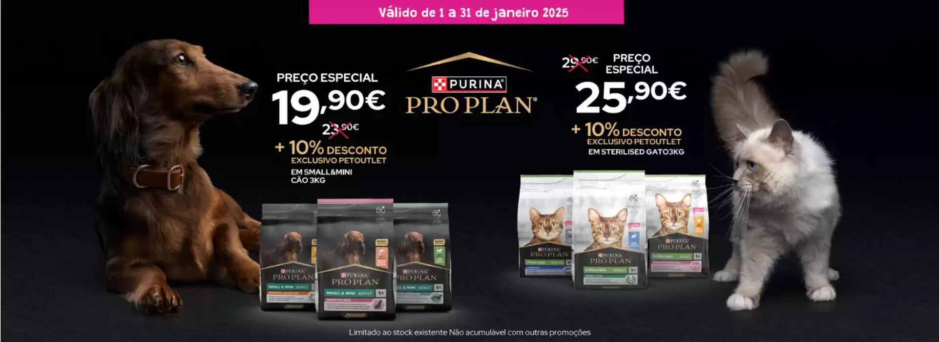 Catálogo Petoutlet | Promoções. | 10/01/2025 - 31/01/2025