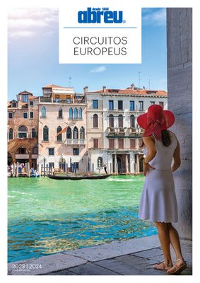 Promoções de Viagens em Leiria | Ciruitos Europeus 2023 de Abreu | 19/05/2023 - 31/01/2024