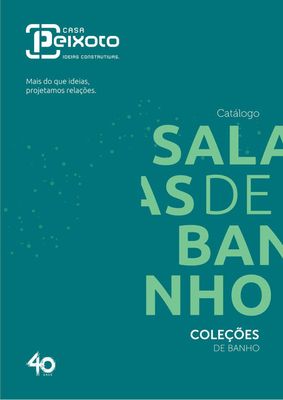Catálogo Casa Peixoto em Amadora |  SALA AS DE BANNHO | 28/07/2023 - 31/10/2023