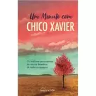 Oferta de Um Minuto com Chico Xavier por 12,55€ em CTT