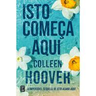 Oferta de Isto Começa Aqui de Colleen Hoover por 17,95€ em Note!