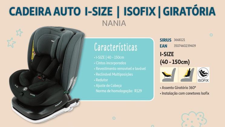 Oferta de Nania - Cadeira Auto I-Size | Isofix | Giratoriaem Auchan
