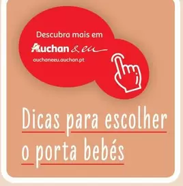 Oferta de Dicas Para Escolhero Porta Bebésem Auchan