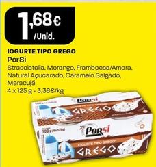 Oferta de Porsi - Iogurte Tipo Grego por 1,68€ em Intermarché