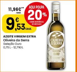 Oferta de Oliveira Da Serra - Azeite Virgem Extra por 9,53€ em Intermarché