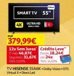 Oferta de Hisense - Tv 55A6K por 379,99€ em Auchan