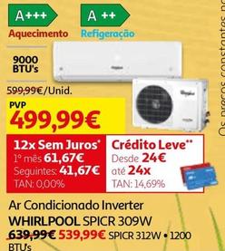 Oferta de Whirlpool - Ar Condicionado Inverter Spicr 309w por 499,99€ em Auchan