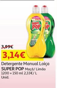 Oferta de Super Pop - Detergente Manual Loiça  por 3,14€ em Auchan