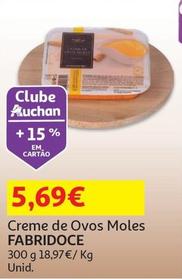 Oferta de Fabridoce - Creme De Ovos Moles  por 5,69€ em Auchan