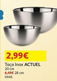 Oferta de Actuel - Taça Inox 20cm  por 2,99€ em Auchan