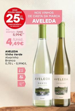 Oferta de Aveleda - Vinho Verde por 4,49€ em Intermarché