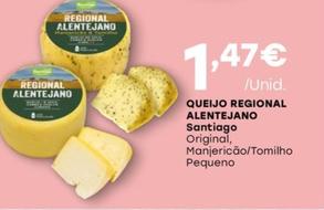 Oferta de Santiago - Queijo Regional Alentejano por 1,47€ em Intermarché
