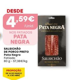 Oferta de Pata Negra - Salsichao De Porco Preto por 4,59€ em Intermarché