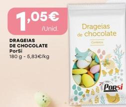 Oferta de Porsi - Drageias De Chocolate por 1,05€ em Intermarché