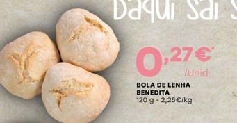 Oferta de Bola De Lenha Benedita por 0,27€ em Intermarché