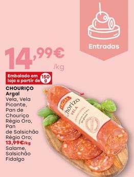 Oferta de Argal - Chourico por 14,99€ em Intermarché