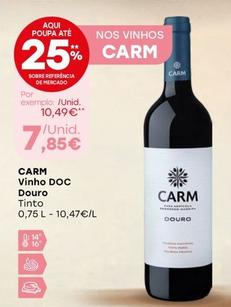Oferta de Carm - Vinho Doc Douro por 7,85€ em Intermarché