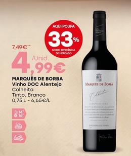 Oferta de Marqués De Borba - Vinho Doc Alentejo por 4,99€ em Intermarché
