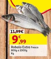Oferta de Robalo Extra Fresco 800g A 1000g por 9,99€ em Auchan