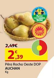 Oferta de Pêra Rocha Oeste DOP  por 2,39€ em Auchan