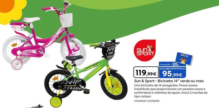 Oferta de Sun & Sport - Bicicleta 14" Verde Ou Rosa por 119,99€ em Toys R Us