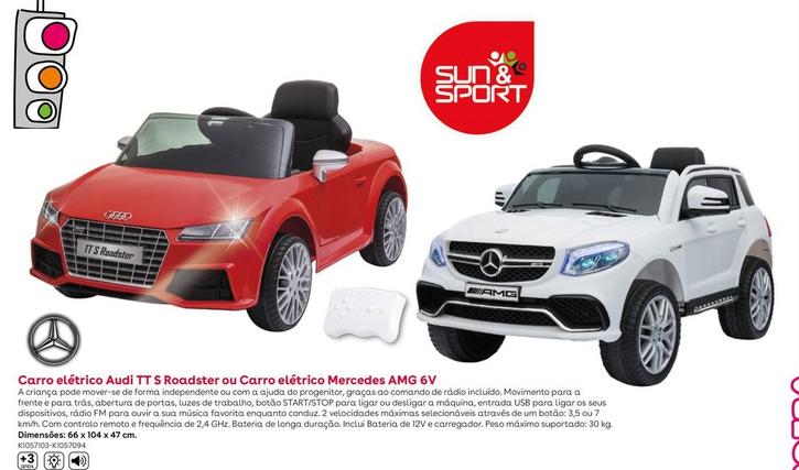 Oferta de Sun&Sport - Carro Eletrico Audi TT S Roadster Ou Carro Eletrico Mercedes Amg 6Vem Toys R Us