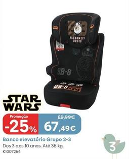 Oferta de Star Wars - Banco Elevatório Grupo 2-3 por 67,49€ em Toys R Us
