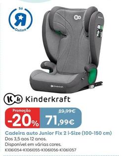 Oferta de Kinderkraft - Cadeira Auto Junior Fix 2 I-size (100-150 Cm) por 71,99€ em Toys R Us