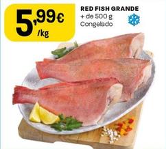 Oferta de Red Fish Grande por 5,99€ em Intermarché