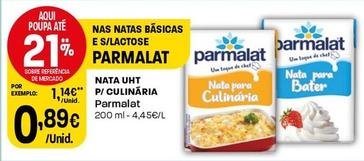 Oferta de Parmalat - Nata Uht P/ Culinaria por 0,89€ em Intermarché