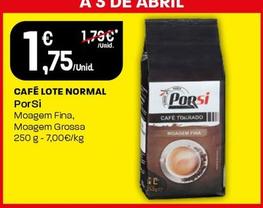 Oferta de Porsi - Café Lote Normal por 1,75€ em Intermarché