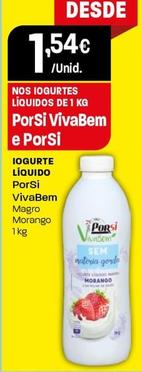 Oferta de Porsi - Iogurte Liquido por 1,54€ em Intermarché