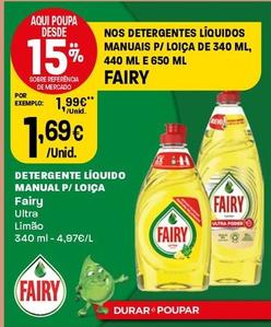 Oferta de Fairy - Detergente Líquido Manual P/ Loica por 1,69€ em Intermarché