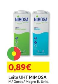 Oferta de Mimosa - Leite Uht  por 0,89€ em Auchan