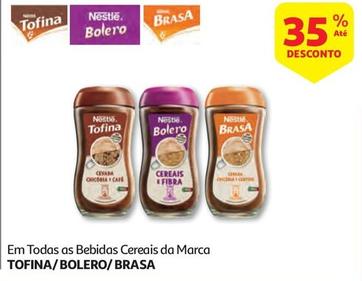 Oferta de Tofina/ Bolero/ Brasa - Em Todas As Bebidas Cereais Da Marca em Auchan