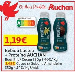 Oferta de Auchan - Bebida Láctea+Proteína por 1,19€ em Auchan